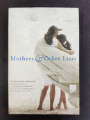 Mothers & Other Liars by Amy Bourret | Genre:Fiction / Thriller