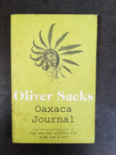 Oaxaca Journal by Oliver Sacks | Genre: Travel writing / Memoir