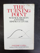 The Turning Point: Science, Society and the Rising Culture by Fritjof Capra | Genre: Science / Philosophy