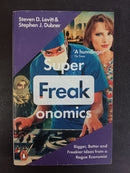 SuperFreakonomics by Steven D. Levitt and Stephen J. Dubner | Genre: Economics / Popular science
