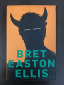 American Psycho by Bret Easton Ellis | Genre: Psychological horror / literary fiction