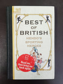 Best of British: Hendo's Sporting Heroes by Compilation / author not shown | Genre: Sports / biography