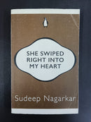 She Swiped Right into My Heart by Sudeep Nagarkar | Genre: Romance