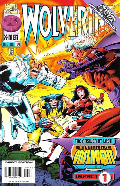 Wolverine, Vol. 2 Onslaught - The Emperor Of The Realm Of Grief |  Issue#104A | Year:1996 | Series: Wolverine | Pub: Marvel Comics | Direct Edition