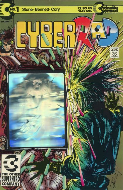Cyberrad, Vol. 2 Just Say No |  Issue#1B | Year:1992 | Series: Cyberrad | Pub: Continuity Comics | Hologram Edition