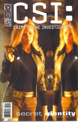 CSI: Secret Identity Chapter Two |  Issue#2 | Year:2005 | Series: CSI | Pub: IDW Publishing |