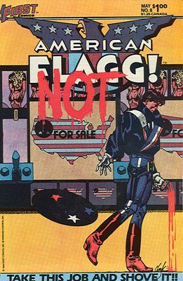 American Flagg!, Vol. 1 State Of The Union, State Of The Union: Part 2 |  Issue#8 | Year:1984 | Series:  | Pub: First Comics |