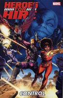 Heroes For Hire: Control Heroes For Hire, Vol.3 #1-5, X-Men : Curse of the Mutants Spotlight |  Issue#1TP | Year:2011 | Series:  | Pub: Marvel Comics |