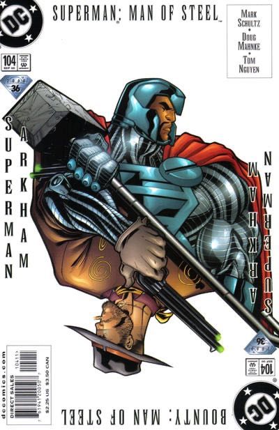 Superman: The Man of Steel Superman: Arkham - No Axioms |  Issue