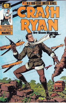 Crash Ryan  |  Issue#1 | Year:1984 | Series:  | Pub: Marvel Comics |