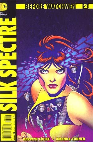 Before Watchmen: Silk Spectre Getting into the World |  Issue#2A | Year:2012 | Series: Watchmen | Pub: DC Comics | Amanda Conner Regular