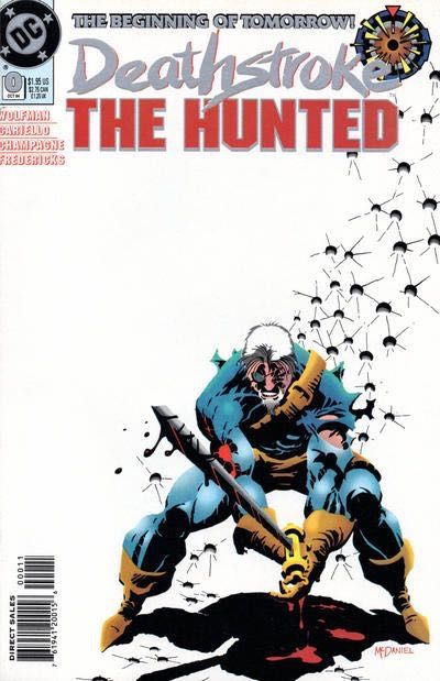 Deathstroke: The Hunted Deathstroke The Hunted, Part 1: Prologue |  Issue#0 | Year:1994 | Series: Deathstroke | Pub: DC Comics |