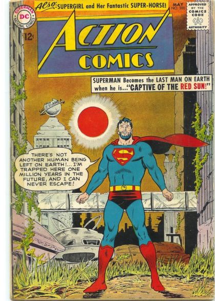 Action Comics, Vol. 1 Superman Under The Red Sun! / The Return Of Super-Horse! |  Issue#300 | Year:1963 | Series:  | Pub: DC Comics |