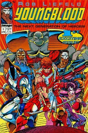 Youngblood, Vol. 1  |  Issue#1B | Year:1992 | Series: Youngblood | Pub: Image Comics |