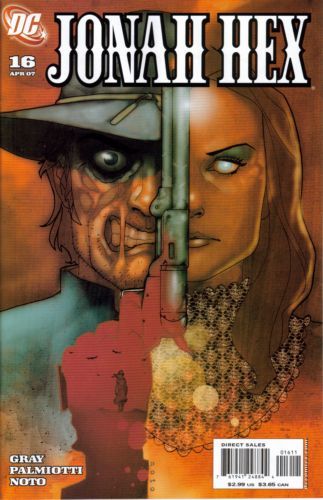 Jonah Hex, Vol. 2 The Ballad of Tallulah Black, Part 1 |  Issue#16 | Year:2007 | Series: Jonah Hex | Pub: DC Comics |