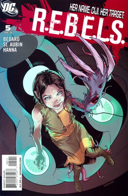 R.E.B.E.L.S., Vol. 2 The Stars We Are |  Issue#5 | Year:2009 | Series:  | Pub: DC Comics |