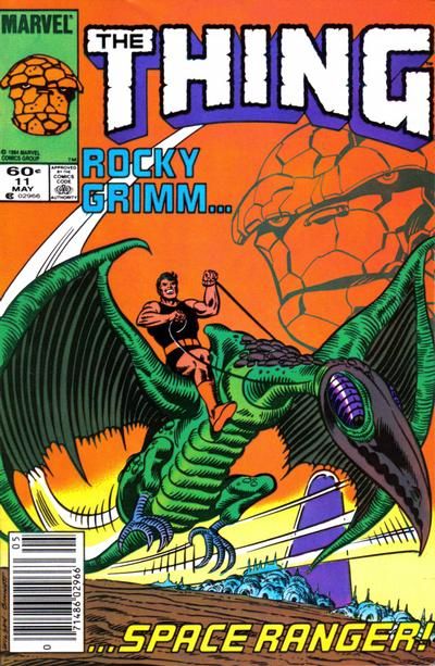 The Thing, Vol. 1 Rocky Grimm Space Ranger, Well, Here I Am... Rocky Grimm, Space Ranger |  Issue#11B | Year:1984 | Series: Fantastic Four | Pub: Marvel Comics | Newsstand Edition