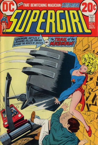 Supergirl, Vol. 1 Trail of the Madman |  Issue#1 | Year:1972 | Series: Supergirl | Pub: DC Comics |