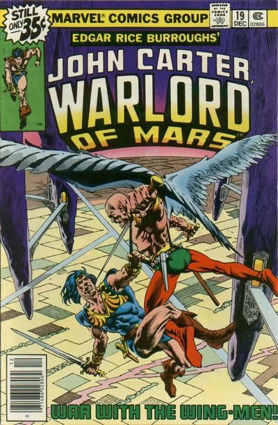 John Carter, Warlord of Mars The Master Assassin of Mars, The Valiant Die But Once! |  Issue#19 | Year:1978 | Series: John Carter | Pub: Marvel Comics |