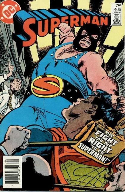 Superman, Vol. 1 The Fight For The Right To Be Superman; Can You Stump Superman? |  Issue#406B | Year:1985 | Series: Superman | Pub: DC Comics | Newsstand Edition
