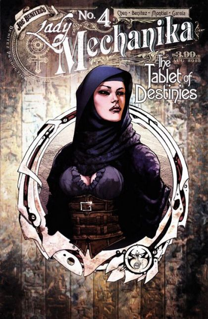 Lady Mechanika: The Tablet Of Destinies The Tablet Of Destinies, The Tablet Of Destinies |  Issue#4B | Year:2015 | Series:  | Pub: Benitez Productions | Joe Benitez Online Edition Limited to 500 copies