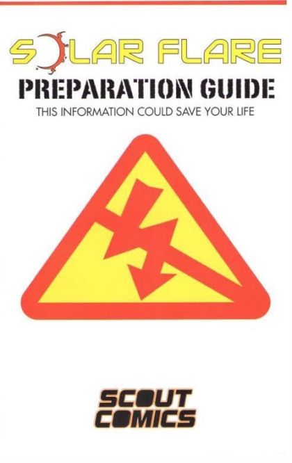 Solar Flare: Preparation Guide Preparation Guide |  Issue#0B | Year:2017 | Series:  | Pub: James Haick | Scout Comic Preview