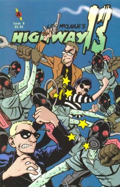 Highway 13 Runnin' On Fumes |  Issue#8 | Year: | Series:  | Pub: Slave Labor Graphics (SLG) |