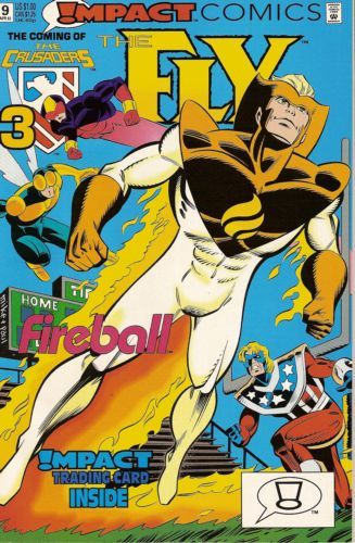 The Fly (Impact Comics) The Coming of the Crusaders - Part 3: Great Balls Of Fire |  Issue#9A | Year:1992 | Series:  | Pub: DC Comics