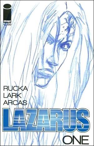 Lazarus (2013) Family, Part One |  Issue#1C | Year:2013 | Series:  | Pub: Image Comics | 2nd Printing Variant Cover