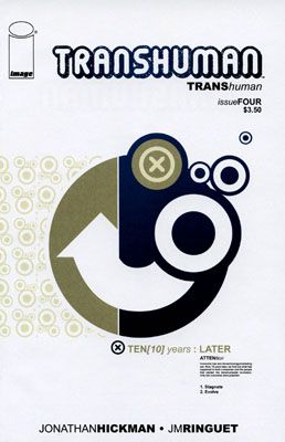 Transhuman Ten Years Later |  Issue#4 | Year:2008 | Series:  | Pub: Image Comics |