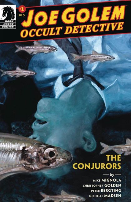 Joe Golem: Occult Detective: The Conjurors Part One |  Issue#1 | Year:2019 | Series:  | Pub: Dark Horse Comics |
