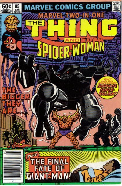 Marvel Two-In-One, Vol. 1 The Final Fate of Giant-Man! |  Issue#85B | Year:1982 | Series: Marvel Two-In-One | Pub: Marvel Comics | Newsstand Edition