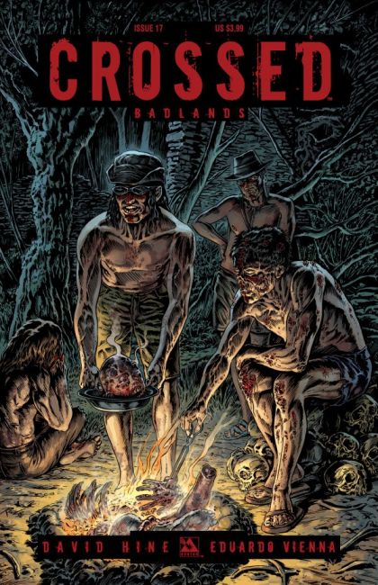 Crossed: Badlands  |  Issue#17A | Year:2012 | Series:  | Pub: Avatar Press | Raulo Caceres Regular Cover