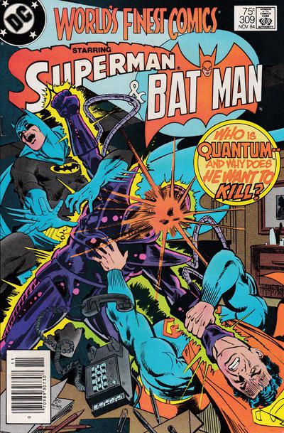 World's Finest Comics The Quantum Inheritance |  Issue#309B | Year:1984 | Series: World's Finest | Pub: DC Comics | Newsstand Edition