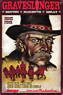 Graveslinger Graveslinger in The Malevolent Six |  Issue