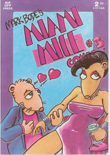 Miami Mice Pie in Der'Sky |  Issue#3 | Year:1986 | Series:  | Pub: Rip Off Press |