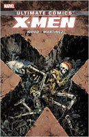 Ultimate Comics X-Men By Brian Wood  |  Issue