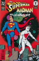 Superman / Madman: Hullabaloo! Hot Dang! Yin Yang! |  Issue