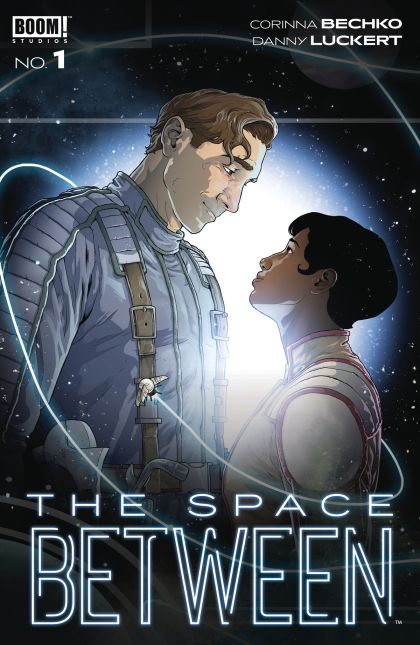 The Space Between  |  Issue#1A | Year:2023 | Series:  | Pub: Boom! Studios | Danny Luckert Regular