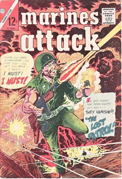 Marines Attack "The Lost Patrol" |  Issue#7 | Year: | Series:  | Pub: Charlton Comics |