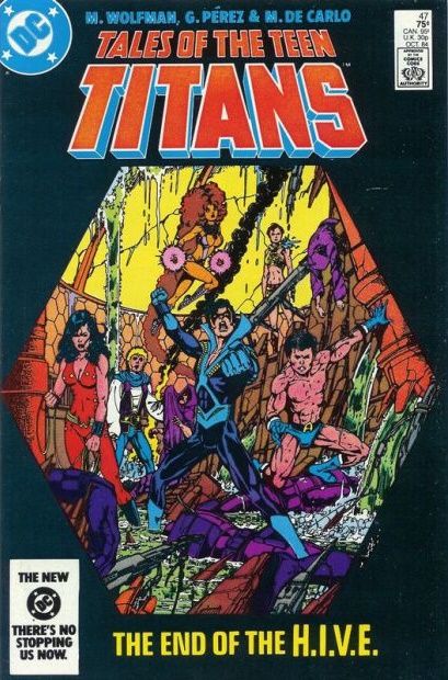 Tales of the Teen Titans Final Conflict! |  Issue#47A | Year:1984 | Series: Teen Titans | Pub: DC Comics |