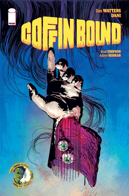 Coffin Bound Glad to See You Go Go Go Go Goodbye |  Issue#3 | Year:2019 | Series:  | Pub: Image Comics |