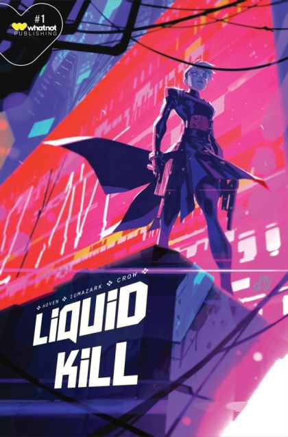 Liquid Kill  |  Issue#1A | Year:2023 | Series:  | Pub: WhatNot Publishing | Regular Toni Infante Cover