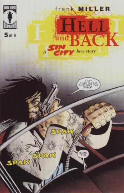 Sin City: Hell and Back  |  Issue#5 | Year:1999 | Series: Sin City | Pub: Dark Horse Comics |