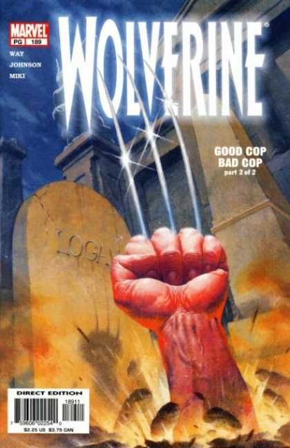 Wolverine, Vol. 2 Good Cop, Bad Cop, Part 2 |  Issue#189A | Year:2003 | Series: Wolverine | Pub: Marvel Comics | 0