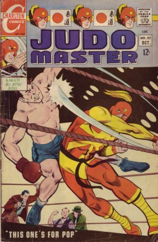 Judomaster This One's For Pop |  Issue#97 | Year:1967 | Series:  | Pub: Charlton Comics |