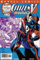 Citizen V and the V-Battalion Burning Bridges |  Issue