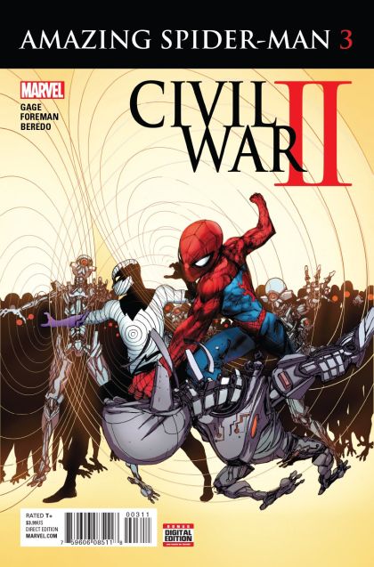Civil War II: Amazing Spider-Man Civil War II  |  Issue#3A | Year:2016 | Series:  | Pub: Marvel Comics | Travel Foreman regular