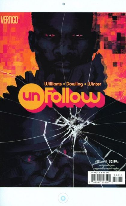 Unfollow  |  Issue#18 | Year:2017 | Series:  | Pub: DC Comics |