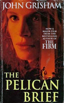 The Pelican Brief by John Grisham | Genre: Legal Thriller | Suspense | Bind: Paperback | Pub: Arrow